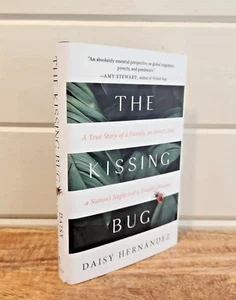 The Kissing Bug: A True Story of a Family, an Insect, and a Nations Neglect- HC - Bild 1 von 8