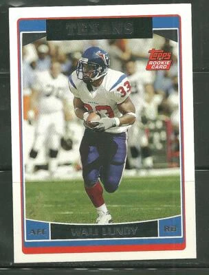 2006 TOPPS FOOTBALL WALI LUNDY R.C. #343 - Image 1 of 2