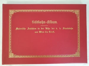 Südbahn-Album: Malerische Ansichten i. d.Nähe der k.k. Südbahn v Wien bis Triest - Imagen 1 de 10
