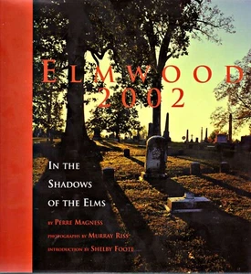 "Elmwood - In The Shadows Of The Elms" by Perre Magness: Brand New: Free Ship bk - Picture 1 of 1