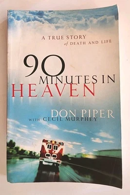 90 Minutes In Heaven: Don Piper (Paperback Book) - Image 1 of 2