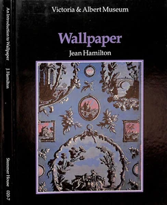 "Victoria & Albert Museum: Wallpaper" 1983 HAMILTON, Jean - Bild 1 von 9