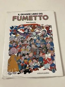 IL GRANDE LIBRO DEL FUMETTO Piero Zanotto Paoline Nuovo Blisterato Sigillato - Picture 1 of 4
