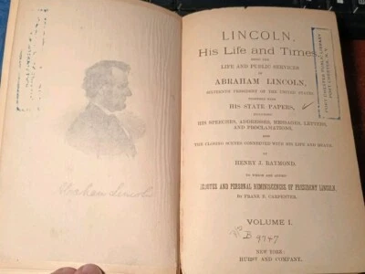 Lincoln His Life and Times V1 1891 - Image 1 of 4