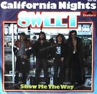 Sweet - California Nights / Show Me The Way 7" (VG/VG) .