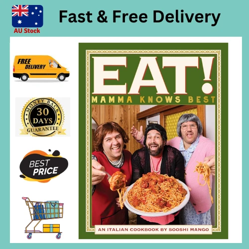 Eat! an Italian Cookbook by Sooshi Mango : Mamma Knows Best by Sooshi Mango (2025, Trade Paperback)