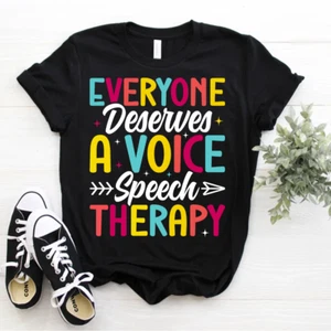 Speech Language Shirt SLP Pathologist Everyone Deserves A Voice  T-Shirt - Picture 1 of 5