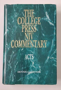 The College Press NIV Commentary Acts hardback book Dennis Gaertner - Picture 1 of 6