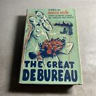 The Great Debureau, 1st Print Hardcover - Francis Kozik / FTH