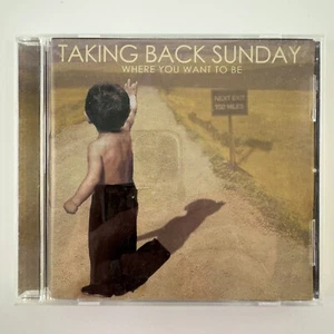 TAKING BACK SUNDAY Where You Want To Be CD - Picture 1 of 3