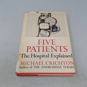 Five Patients: The Hospital Explained 1970 BCE Hardcover by Michael Crichton - Imagen 1 de 21