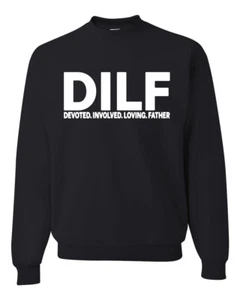 DILF Devotado Involucrado Amoroso Padre Papá Regalo Hombres Mujeres Sudadera - Imagen 1 de 13