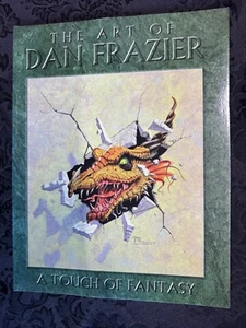 THE ART OF DAN FRAZIER: A TOUCH OF FANTASY - Paperback - Picture 1 of 2
