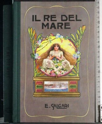 IL RE DEL MARE. EMILIO SALGARI. RBA. 1ED. - Immagine 1 di 2