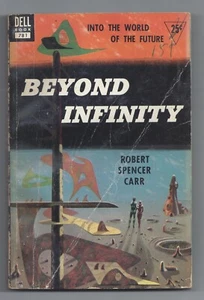 Beyond Infinity von Robert Spencer Carr Vintage Taschenbuch Dell Gut-minus - Bild 1 von 3