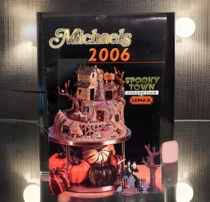 LEMAX Michaels Spooky Town Halloween Collection Booklet Brochure Catalog 2006 - Picture 1 of 6