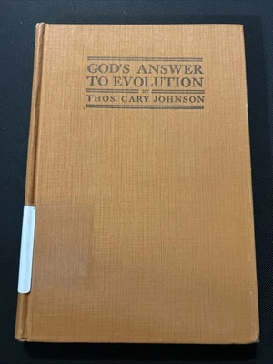 1924, God’s Answer To Evolution, Thomas Cary Johnson - Image 1 of 4