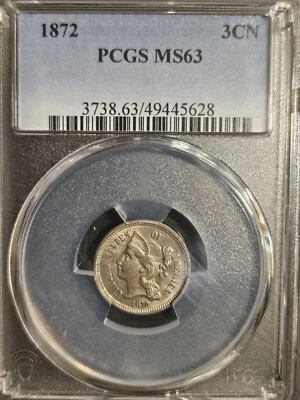 1872 Three Cent Nickel * PCGS MS63 * Low  Mintage  862,000 * Bold Strike * R-6.2 - Image 1 of 4