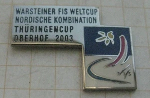 WARSTEINER  FIS WELTCUP OBERHOF THÜRINGEN 2003 ......... Sport Bier Pin (162f) - Bild 1 von 1