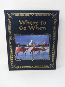 Couverture rigide Travel Where to go When Easton Press - Photo 1/12