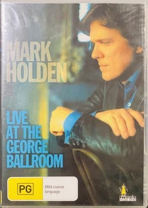 MARK HOLDEN - LIVE AT THE GEORGE BALLROOM (2005) DVD - BRAND NEW - LIVE CONCERT - Picture 1 of 2