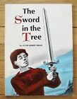 THE SWORD IN THE TREE Clyde Robert Bulla Scholastic 1974 EXC L1
