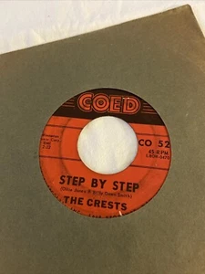 COED 45RPM 7” THE CRESTS Gee/Step By Step - Picture 1 of 4