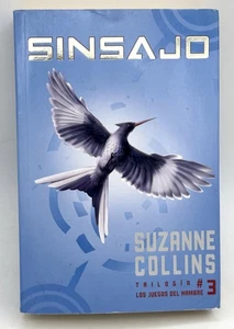 Sinsajo [Los Juegos del Hambre 3] Suzanne Collins Spanish Español - Picture 1 of 9