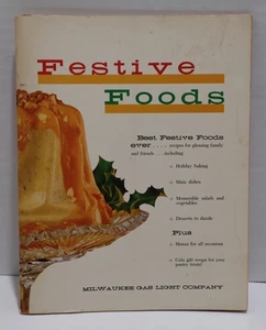 Festive Foods Cookbook Milwaukee Gas Light Company Recipes 1954 Vintage - Picture 1 of 7
