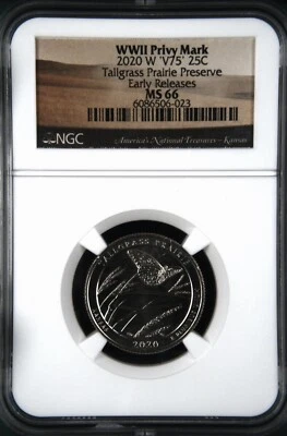 2020 W ‘V75’ 25¢ NGC MS 66 Tallgrass Prairie Preserve WWII Privy Mark ER - Image 1 of 2