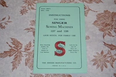Raro manual de instrucciones grande edición de lujo para máquinas de coser Singer 127, 128 Foto 1 de 4