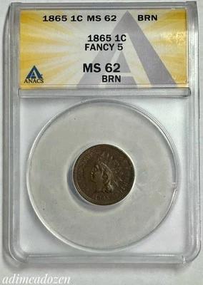 1865 1C Indian Cent Fancy 5 (ANACS MS62) BH16924DE - Image 1 of 4