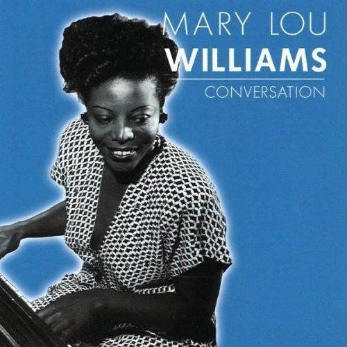 Conversation Mary, Lou Williams: - Bild 1 von 1