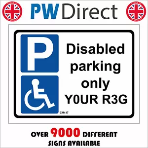 More details for cm417 disabled parking only sign your choice reg plate details words numbers