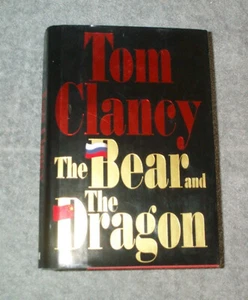 Tom Clancy The Bear and The Dragon, Jack Ryan Story, 2000 Hard Cover, HBDJ 1st - Picture 1 of 3