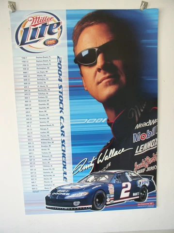 2004 Rusty Wallace Miller Lite Nascar Schedule new old stock 26 x 18 inches Cover