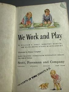 Vtg. Basic Reader Children’s Book We Work and Play 1946-47 Edition Dick & Jane - Picture 1 of 5