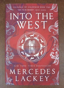 Founding of Valdemar - Into the West by Mercedes Lackey Hardcover Book 2022 - Picture 1 of 12