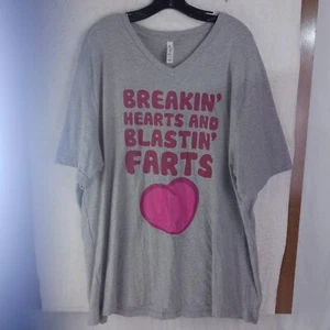 BREAKIN' HEARTS AND BLASTIN' FARTS T-SHIRT Size 3XL - Picture 1 of 9