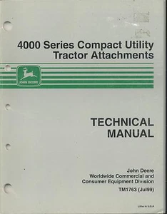 John Deere TM1763 Manuale Tecnico Serie 4000 Attacchi Trattore Compatto - Foto 1 di 1