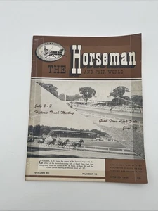 The Horseman And Fair World Magazine June 30, 1956 - Goshen New York - Picture 1 of 4