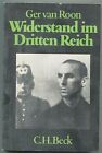 Ger van Roon - Widerstand im Dritten Reich