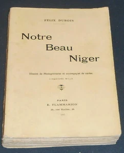 Notre Beau Niger | Félix Dubois | Bon état - Picture 1 of 3