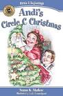 Andis Circle C Christmas (Circle C Beg..., Marlow Susan