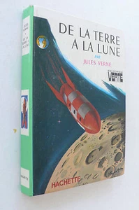 DE LA TERRE À LA LUNE J VERNE BIBLIO VERTE 1975 ILL. DE JEAN RESCHOFSKY - Imagen 1 de 7