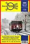 2986/ Eisenbahnmagazin - Drehscheibe – 36. Jahrgang – Heft 1/2018 (285)