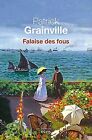 Falaise Des Fous By Grainville, Patrick | Book | Condition Good