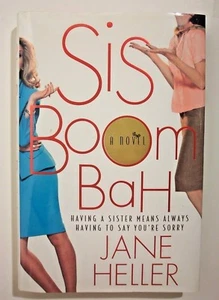 1999 SIS BOOM BAH by JANE HELLER SIGNED FIRST EDITION HARDCOVER DJ BOOK - Picture 1 of 4