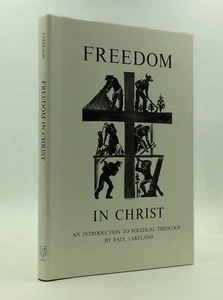 FREEDOM IN CHRIST by Paul Lakeland - 1986 - Catholic - Liberation theology - Picture 1 of 6