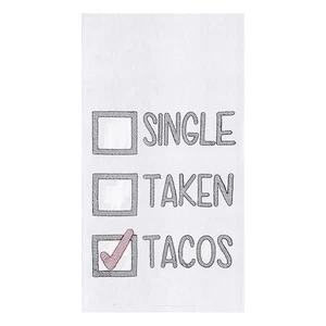 Single Taken Tacos Flour Sack Cotton Kitchen Dishtowel - Picture 1 of 4